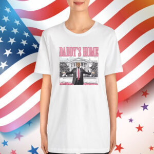 Daddys Home White House Pink Trump 2024 Shirt
