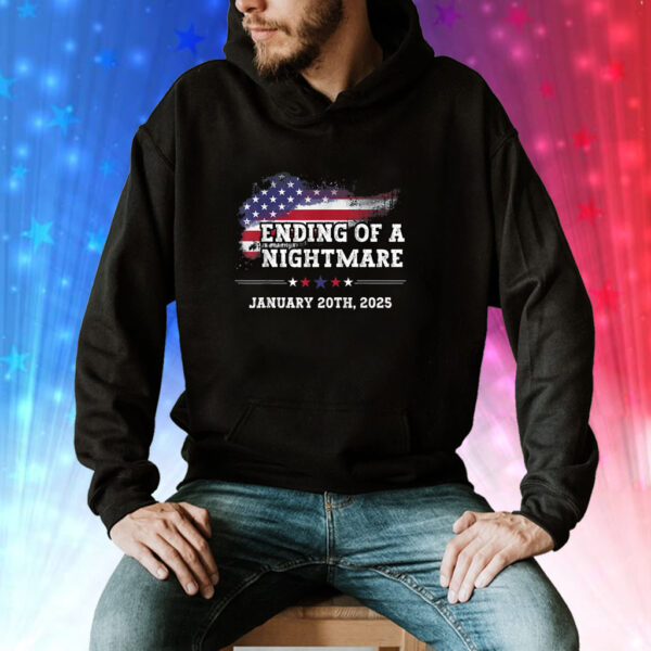 Ending Of A Nightmare January 20th 2025 Flag T-Shirt