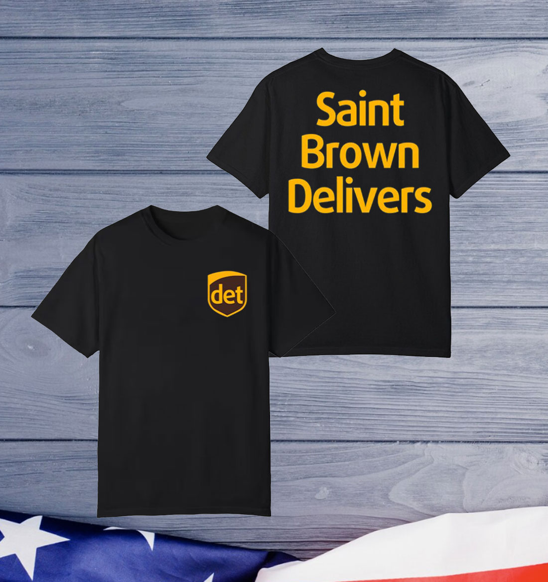 Saint Brown Delivers T-Shirt