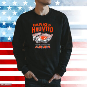 This Place is Haunted - Jordan-Hare Stadium - Auburn Tigers T-Shirt