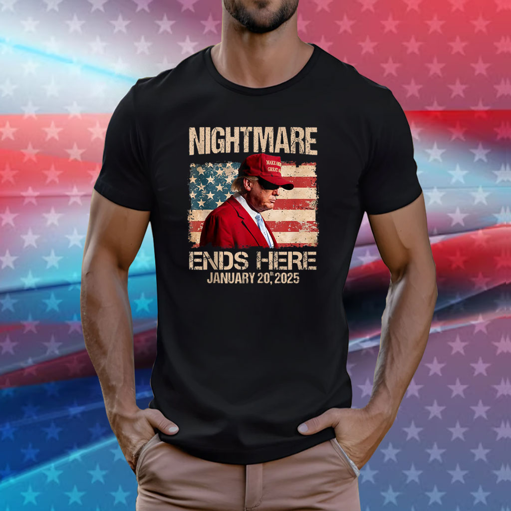 Trump Inauguration Day, End of a Nightmare 2025 Trump 47th Shirt