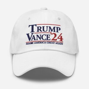 Trump and Vance 2024 Classic Dad Hat, MAGA Hat, Make America Great Again Hat