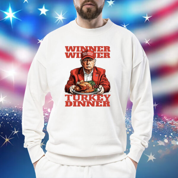 Winner Winner Turkey Dinner Thanksgiving Humor Shirt