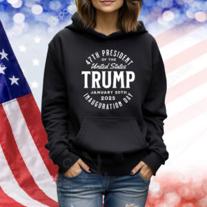 47th President Of The United States Trump January 20th 2025 Inauguration Day Shirt