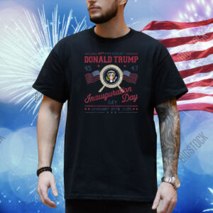 47th President Trump Inauguration Day 47th American Shirt