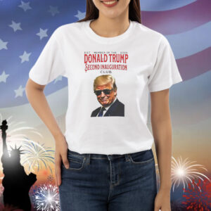 Donald Trump Second Inauguration Club Shirt