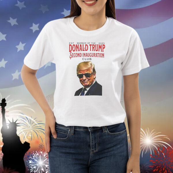 Donald Trump Second Inauguration Club Shirt