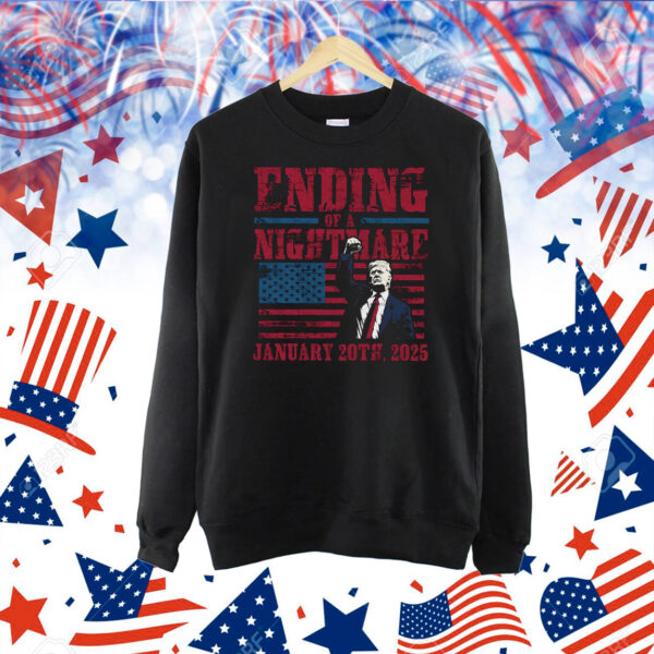 Ending Of A Nightmare January 20th 2025 Shirts