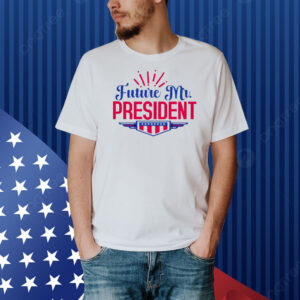 Future Mr. President Trump Shirt