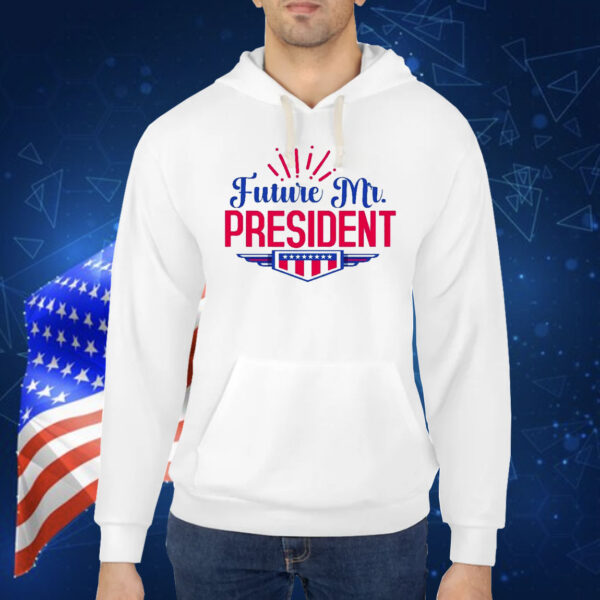 Future Mr. President Trump Shirt