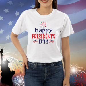 Happy President's Day! Trump Shirt
