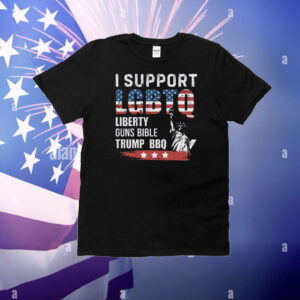 I Support LGBTQ Liberty Guns Bible Trump BBQ T-Shirt