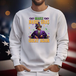 Make Mardi Gras Great Again Trump New Year T-Shirt
