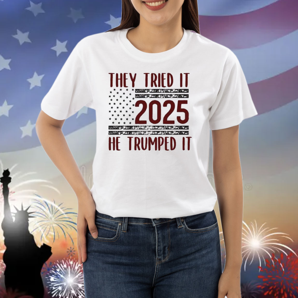 They Tried It 2025 He Trumped It Shirt