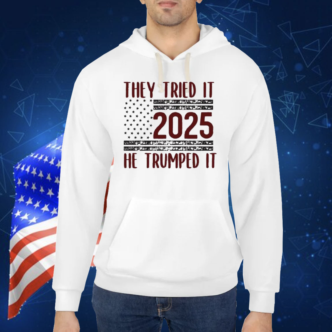 They Tried It 2025 He Trumped It Shirt