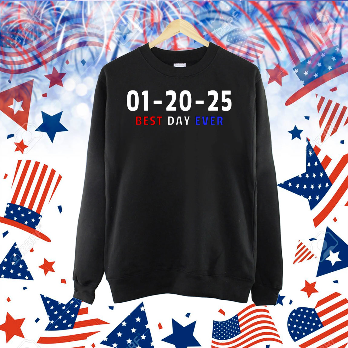 Trump 01-20-25 Best Day Ever Shirt