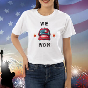 Trump 2024 We Won America Shirt
