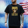 Trump 2025 New Year New Hope Shirt