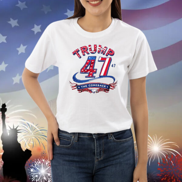 Trump 47 The Comeback Shirt