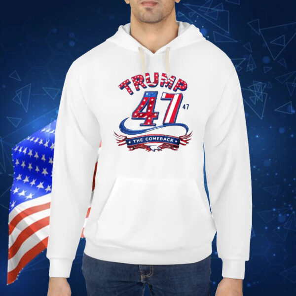 Trump 47 The Comeback Shirt