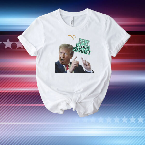Trump Best Stock Market T-Shirt