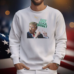 Trump Best Stock Market T-Shirt