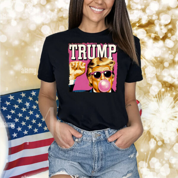 Trump Blowing Bubble Gum Shirt