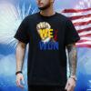 Trump Fight We Won Shirt