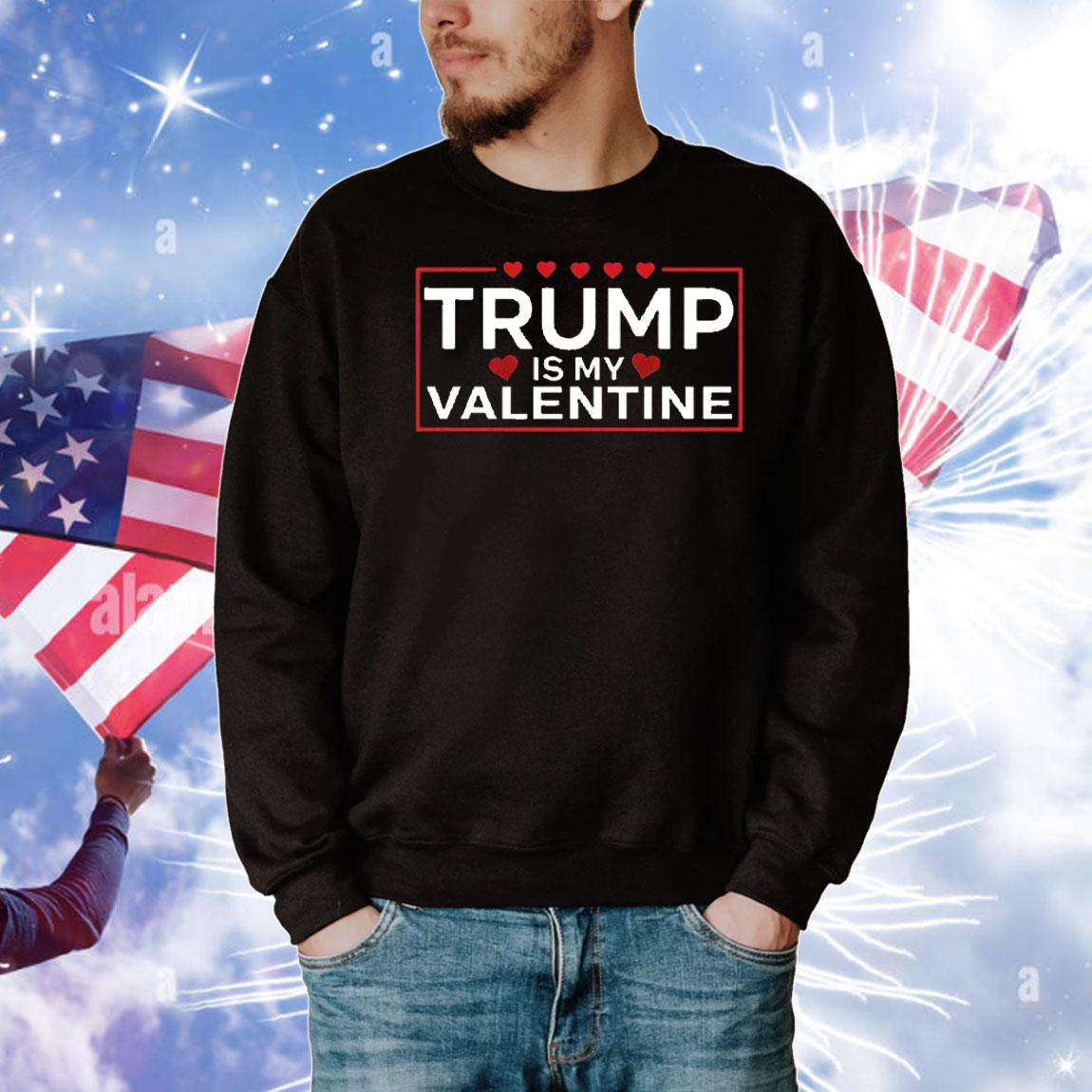 Trump Is My Valentine T-Shirts
