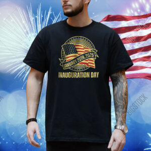 Trump January 20Th 2025 Inauguration Day Shirt