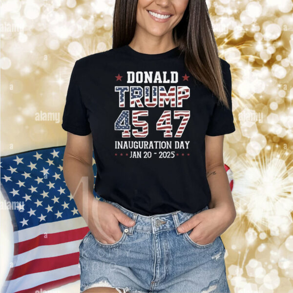 47th President Donald Trump Inauguration Day 2025 Patriotic Shirt