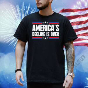America's Decline Is Over Trump Inauguration Day Speech 2025 Shirt