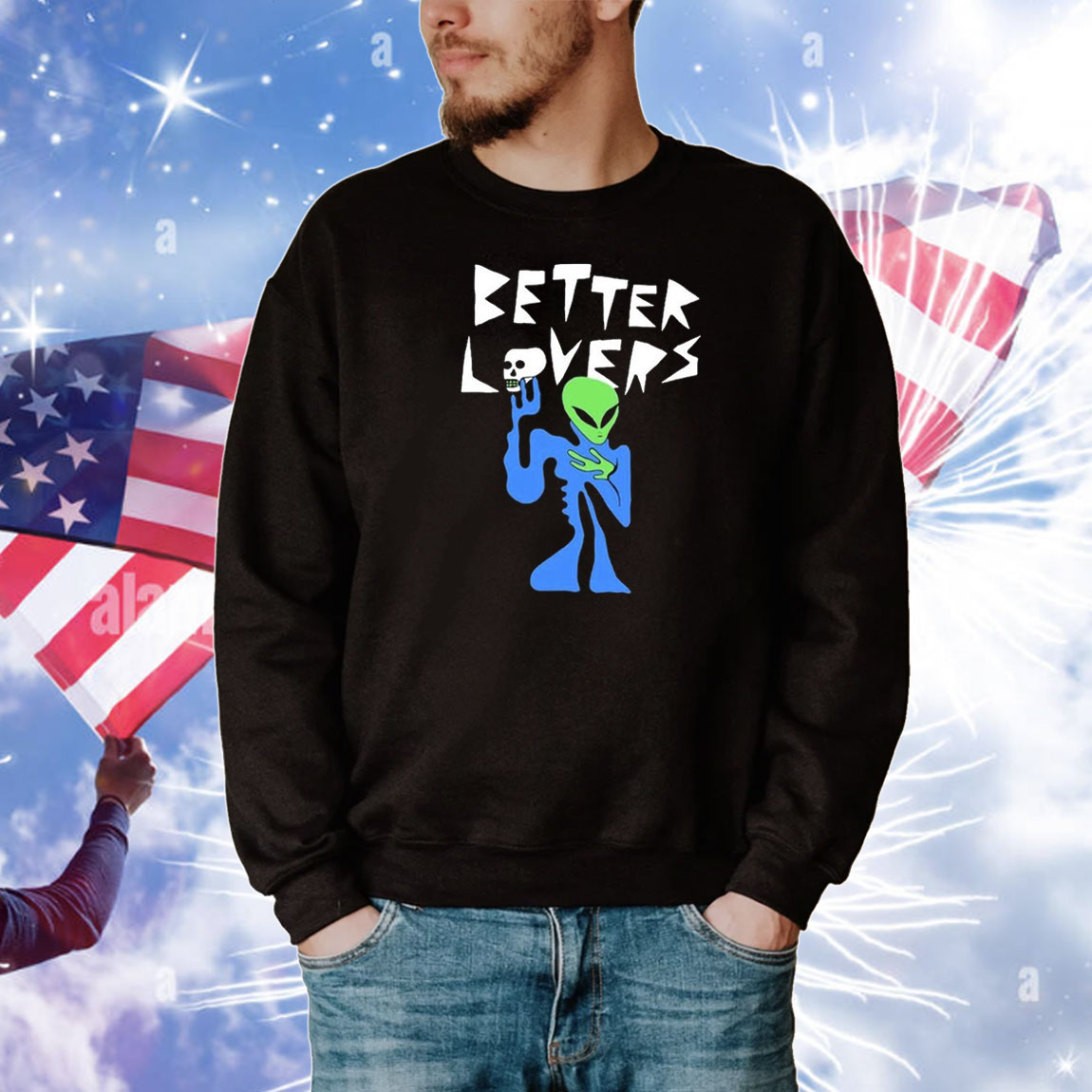 Better Lovers Alien T-Shirt