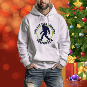 Bigfoot hide and seek champion tamarack Tee Shirt