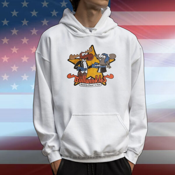 Bullwinkle’s family food ‘n fun T-Shirt