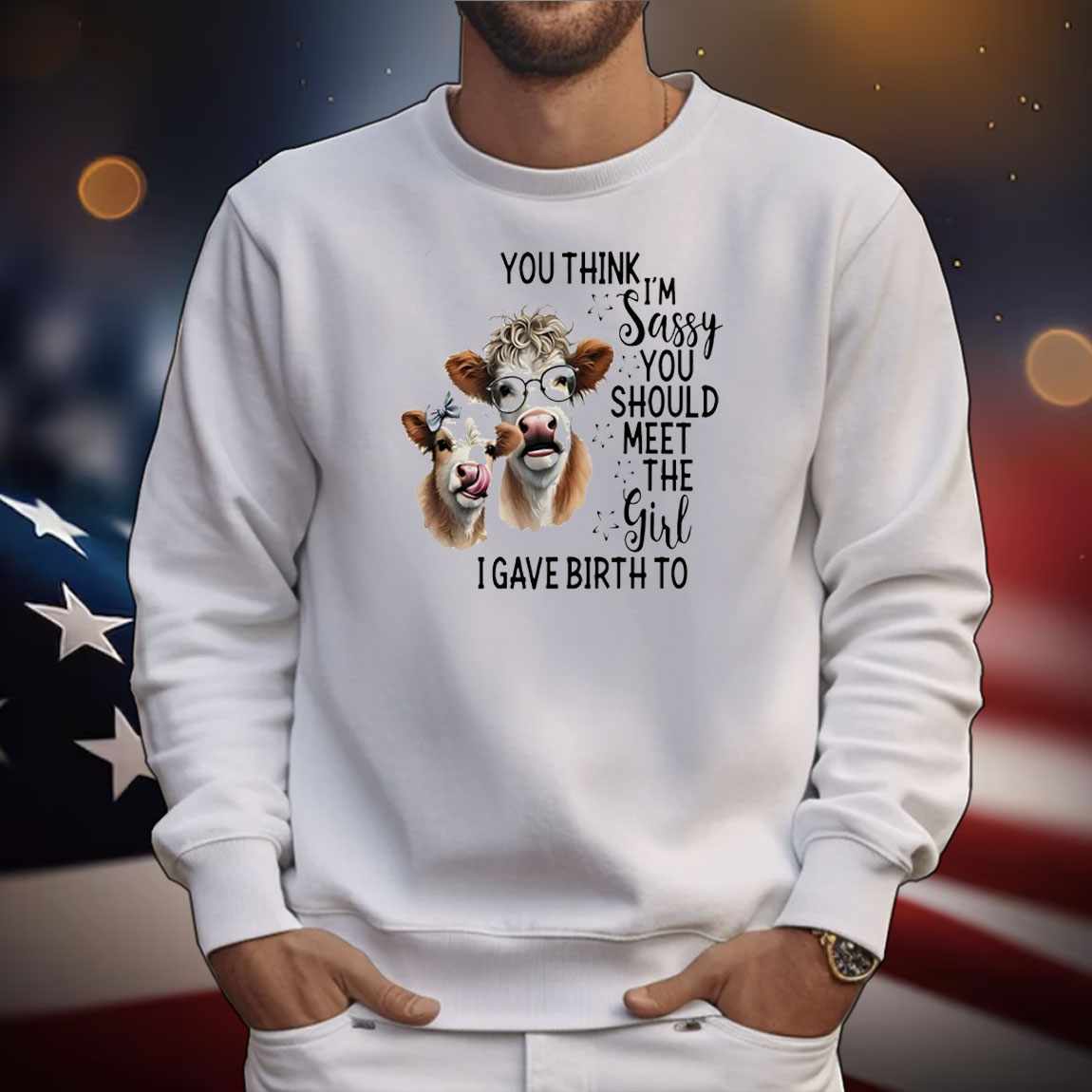 Cow you think I’m jassy you should meet the girl I gave birth to T-Shirt