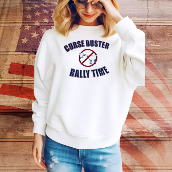Curse buster rally time Tee Shirt