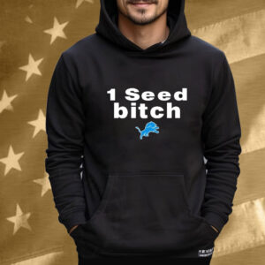 Dan Campbell 1 Seed Bitch Detroit Lions Tee Shirt