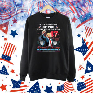 Donald Trump Inauguration Day 47Th President Of The United States Shirt