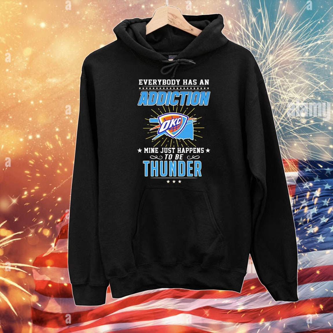 Everybody has an addiction mine just happens to be Oklahoma City Thunder T-Shirt