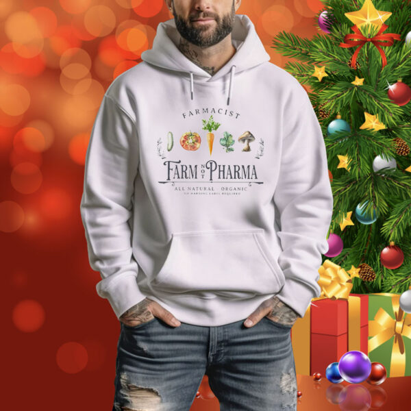 Farm not pharma best gift for gardening lover gardening Tee Shirt