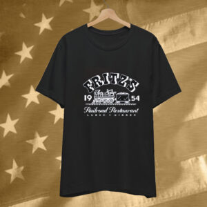 Fritz’s Railroad Restaurant Lunch Dinner 1954 Tee Shirt