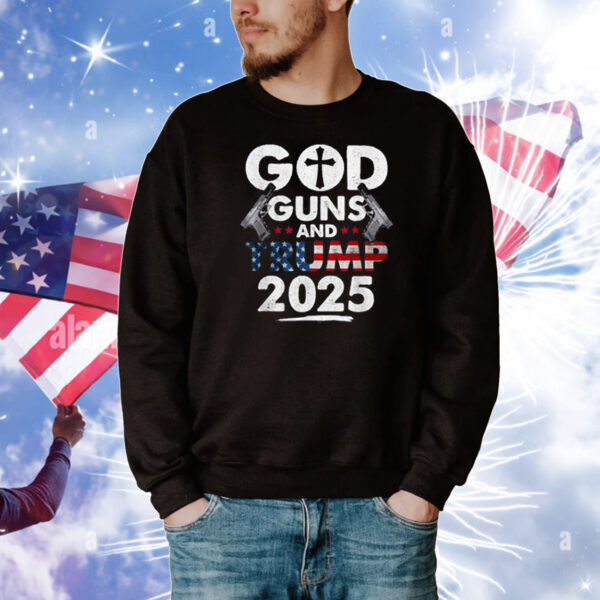 God Guns and Trump 2025 USA American Flag T-Shirt
