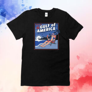 Greetings From The Gulf Of America T-Shirt