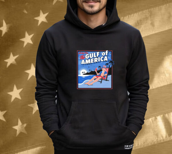 Greetings From The Gulf Of America Tee Shirt