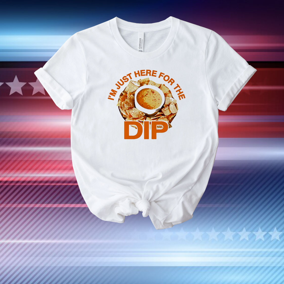 Here for the dip T-Shirt