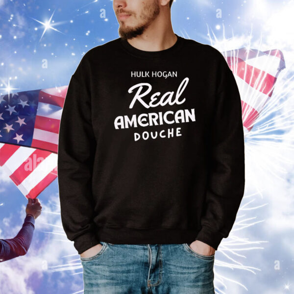 Hulk Hogan real America douche T-Shirt