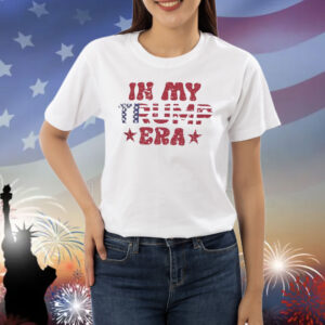 In My Trump Era USA Shirt