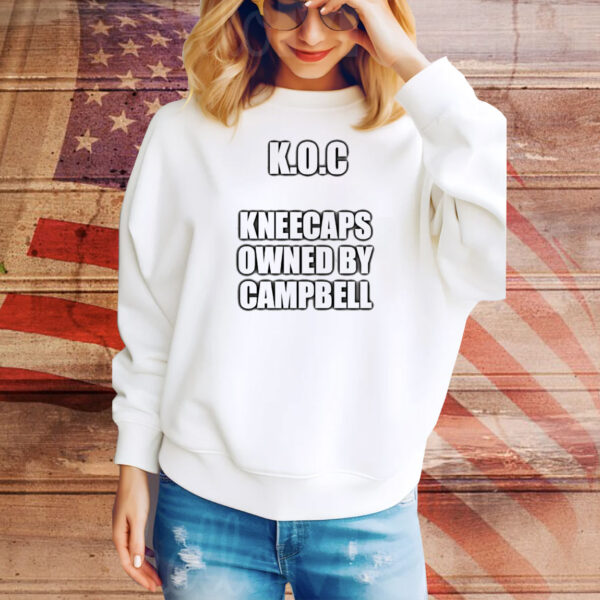 KOC Kneecaps owned by Campbell Tee Shirt