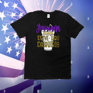 Louisiana because drive thru paquis T-Shirt